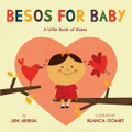 Besos for Baby - A little book of kisses (Bilingual Spanish English)