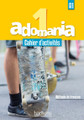 Adomania 1 Cahier d'activites + CD audio (A1)