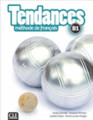 French textbook Tendances Methode de Francais B1 with DVD-Rom audio et video (livre eleve)