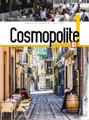 Cosmopolite Niveau 1  Methode de Francais + DVD-Rom A1