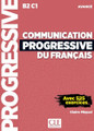 Communication progressive du francais - Avance 3eme edition avec 525 exercices (with CD) B2 C1