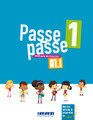 French textbook Passe-Passe 1 Livre Eleve A1.1