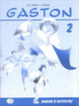 Gaston 2 - Cahier activites 2 Methode de Francais