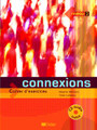 Connexions 2 - Cahier exercices & CD audio