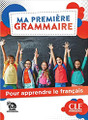 French textbook Ma premiere grammaire pour apprendre le Francais A1/A2 (pour enfants)