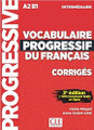 French textbook Vocabulaire progressif du francais -  Intermediaire 375 exercices CORRIGES - 3e edition