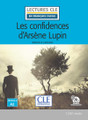 French easy reader Les confidences d'Arsene Lupin - Lecture A2  + downloadable audio