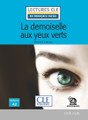 French easy reader Arsene Lupin: La demoiselle aux yeux verts - Level A2 + downloadable audio