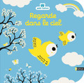 French children's book  Regarde dans le ciel