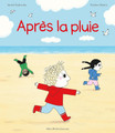 French children's book Archibald - Après la pluie