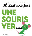 French children's book Il était une fois une souris ver...