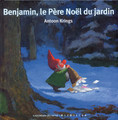 French children's book Benjamin, le pere Noel du jardin