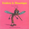 French children's book Frederic le Moustique