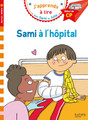 French children's book Sami a l'hopital (CP - Niveau 1)