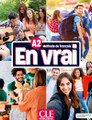 French textbook En vrai Livre Eleve A2