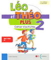 Leo et Theo PLUS 2 - Cahier d'activites A1