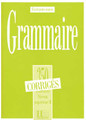 French textbook Grammaire 350 Exercices Niveau superieur II - Corriges