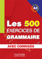 French textbook 500 Exercices de grammaire A2