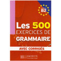 French textbook 500 Exercices de grammaire B2