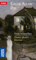 French English side by side book Trois nouvelles - Three short stories