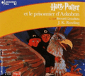 Harry Potter et le prisonnier d'Azkaban  - French Audiobook (CD mp3)