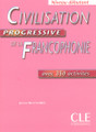 Civilisation progressive de la Francophonie -  Debutant  avec 350 activites