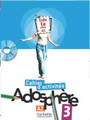 Adosphere 3 Cahier d'activites A2 with CD-rom