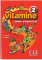 Vitamine 2. Cahier d'exercices with CD audio