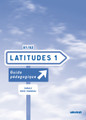 Latitudes niveau 1 - Guide pedagogique 