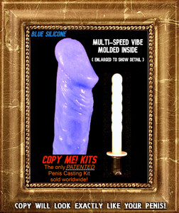 PATENTED..... COPYRIGHTED..... TRADEMARKED......
No other Penis Casting Kit Imitator can make this claim.
Copy Me! Kits are - #1 in Quality, #1 in Value, #1 in Feel & Durability. PATENTED..... COPYRIGHTED..... TRADEMARKED......
No other Penis Casting Kit Imitator can make this claim.
Copy Me! Kits are - #1 in Quality, #1 in Value, #1 in Feel & Durability.