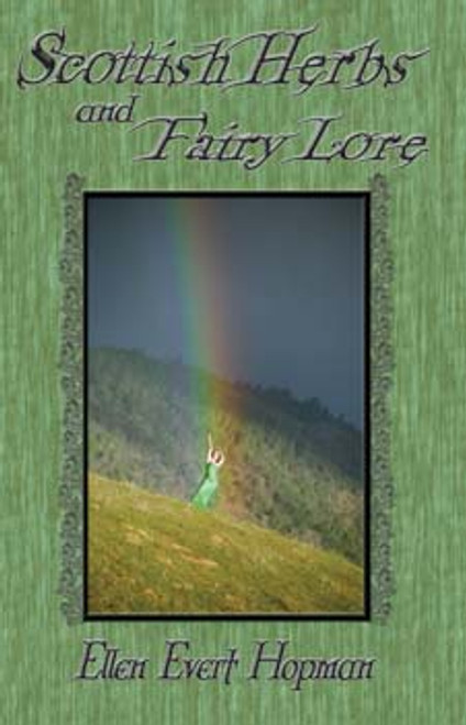 Scottish Herb and Fairy Lore