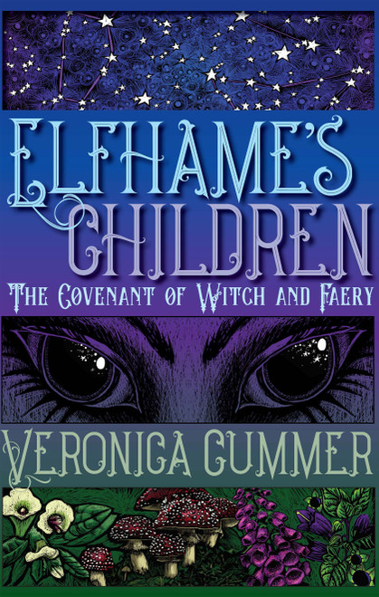 Elfhame's Children: The Covenant of Witch and Faery