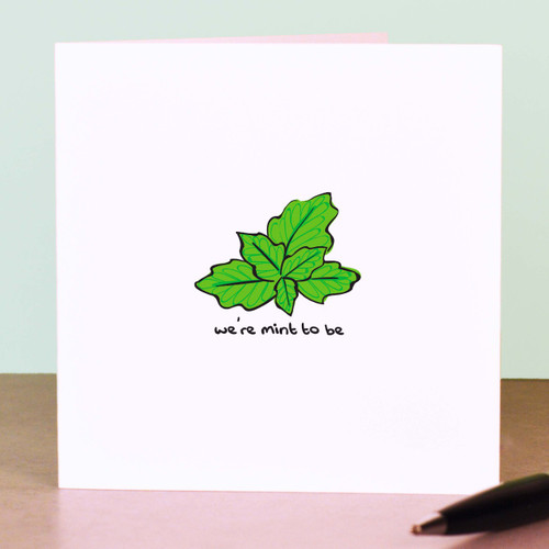 Buy We're mint to be Card From The Crafty Giraffe, the home of unique and affordable gifts for loved ones...