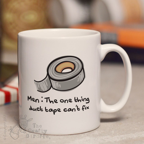 Men - The one thing duct tape can't fix mug