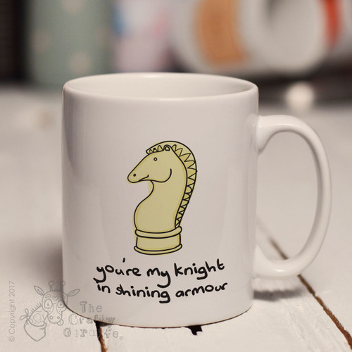 You're my knight in shining armour mug