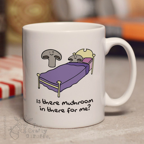 Is there mushroom in there for me mug