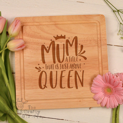 Mum, a title just above Queen Board