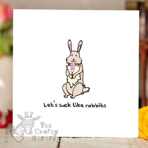 Lets suck like Rabbits Card