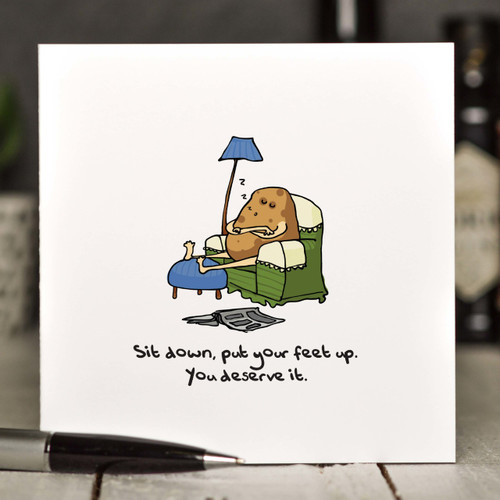 Sit down, put your feet up. You deserve it Card - The Crafty Giraffe