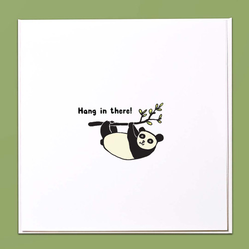 Hang in there! Card