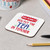 Personalised You put the Tea in teacher Coaster - The Crafty Giraffe