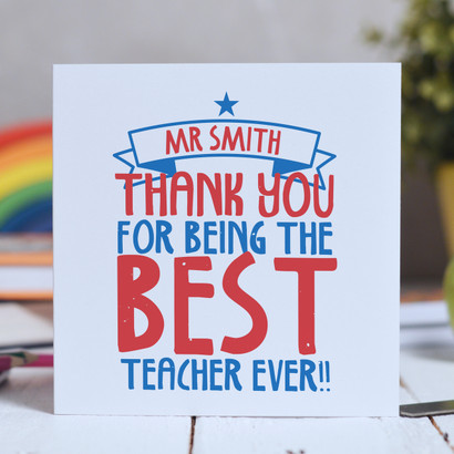 Personalised Best Teacher Ever Card - The Crafty Giraffe