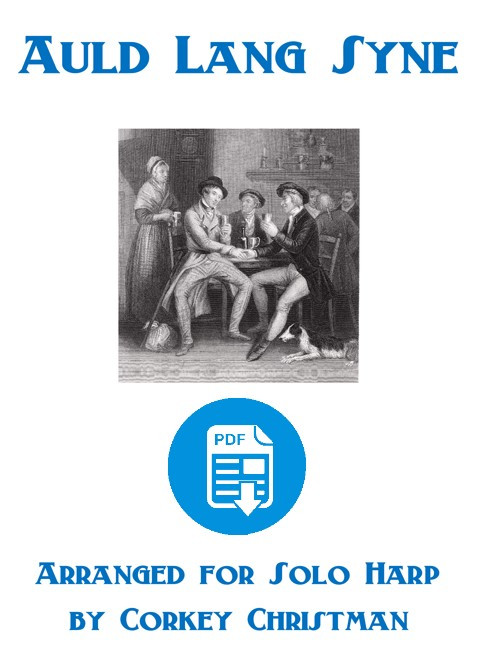 Auld Lang Syne by Corkey Christman PDF Download Atlanta Harp