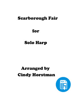 Scarborough Fair for Solo Harp arr. by Cindy Horstman - PDF Download