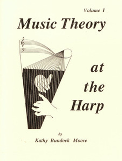 Music Theory at the Harp - Volume 1