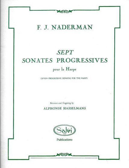 Sept Sonates Progessives by F.J. Naderman