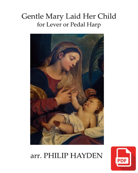Gentle Mary Laid Her Child by Philip Hayden - PDF Download