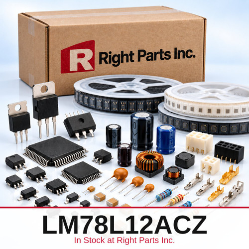 LM78L12ACZ in stock at Right Parts Inc.