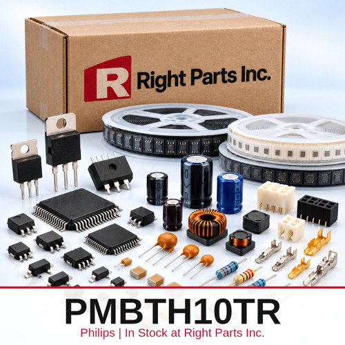 PMBTH10TR Philips in stock at Right Parts Inc.