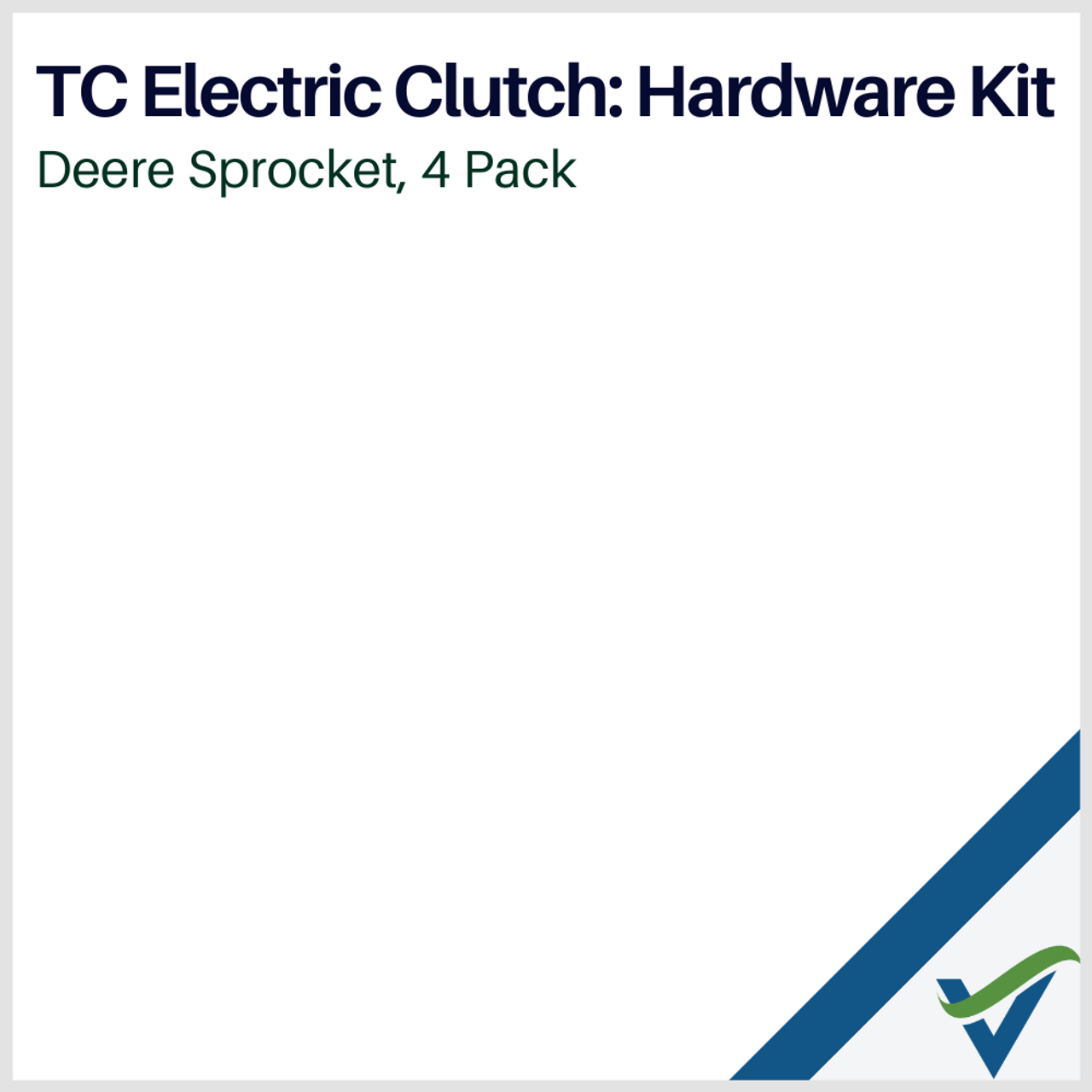TC Electric Clutch: Hardware Kit- Deere Sprocket. 4 pack